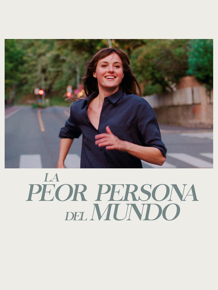 La peor persona del mundo