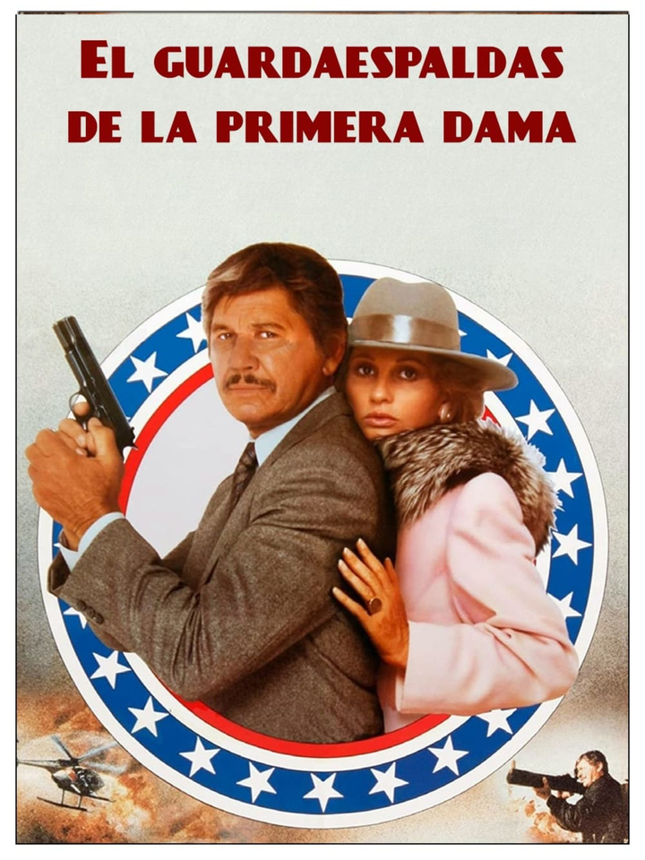 El guardaespaldas de la primera dama