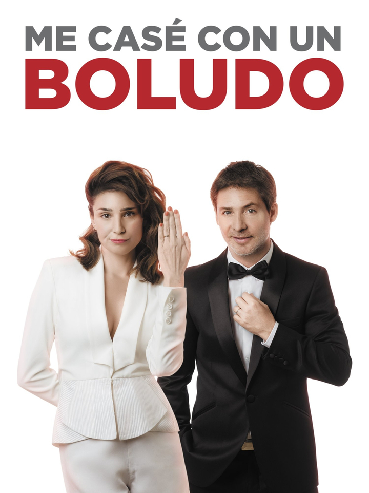 Me casé con un boludo