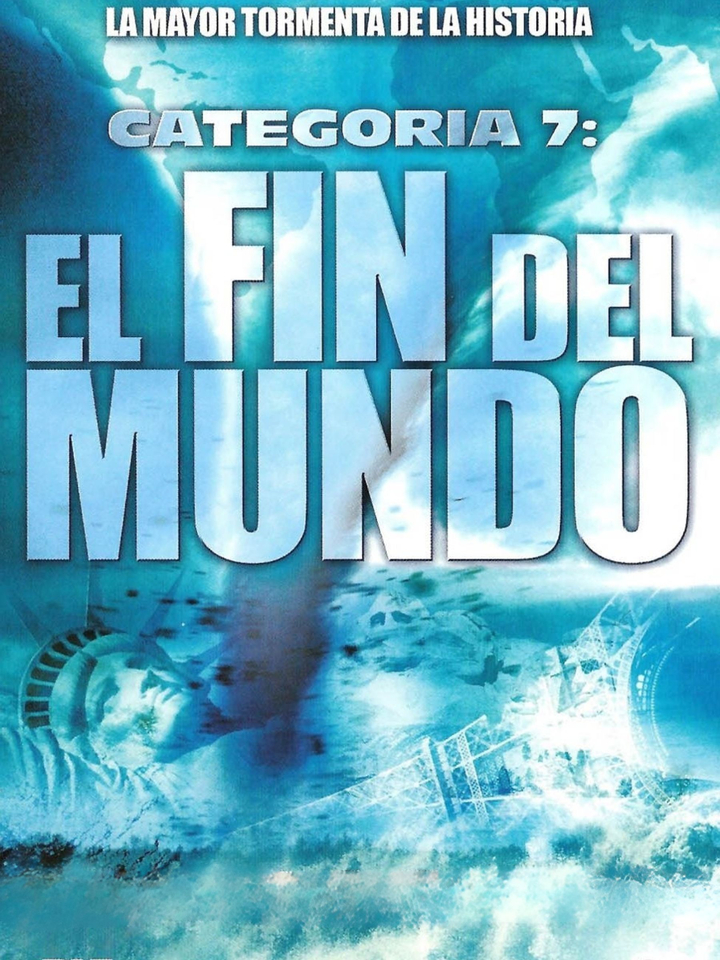 Categoría 7: el fin del mundo