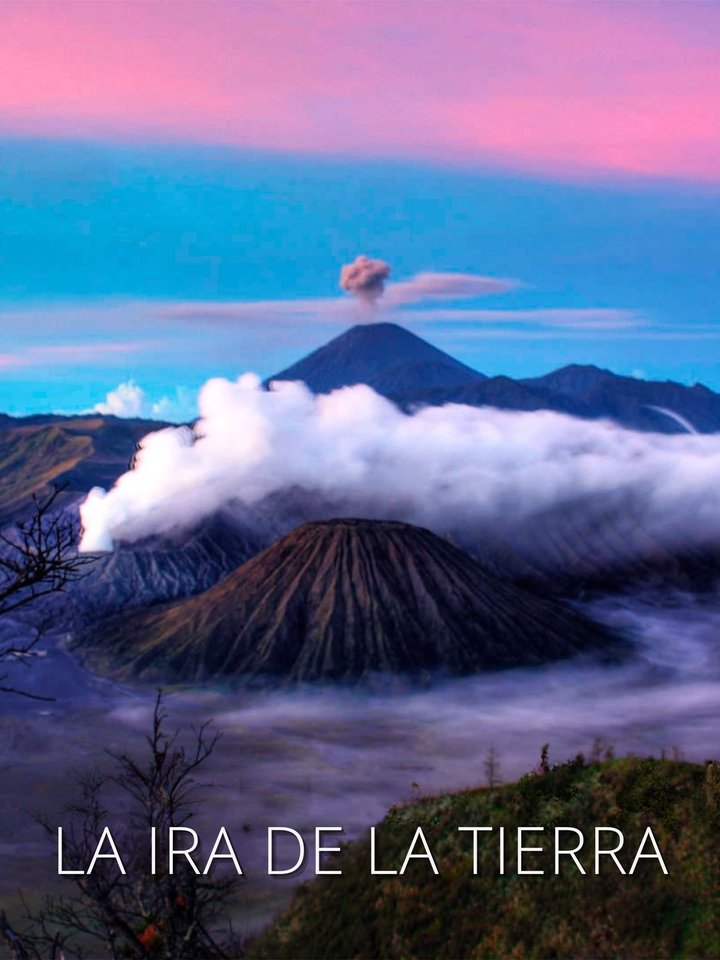 La ira de la Tierra