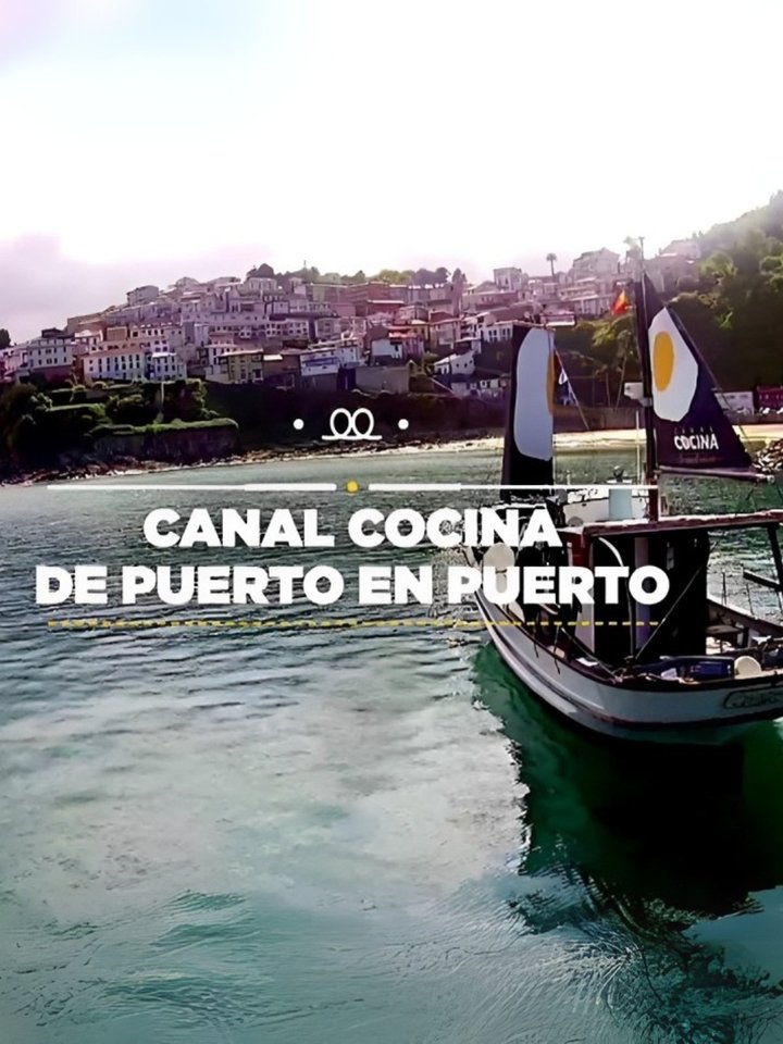 Canal Cocina de puerto en puerto