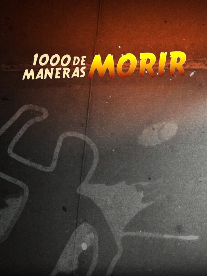 1000 maneras de morir