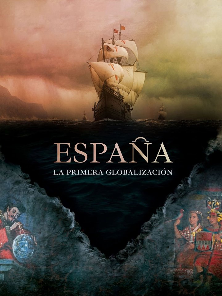 España, la primera globalización