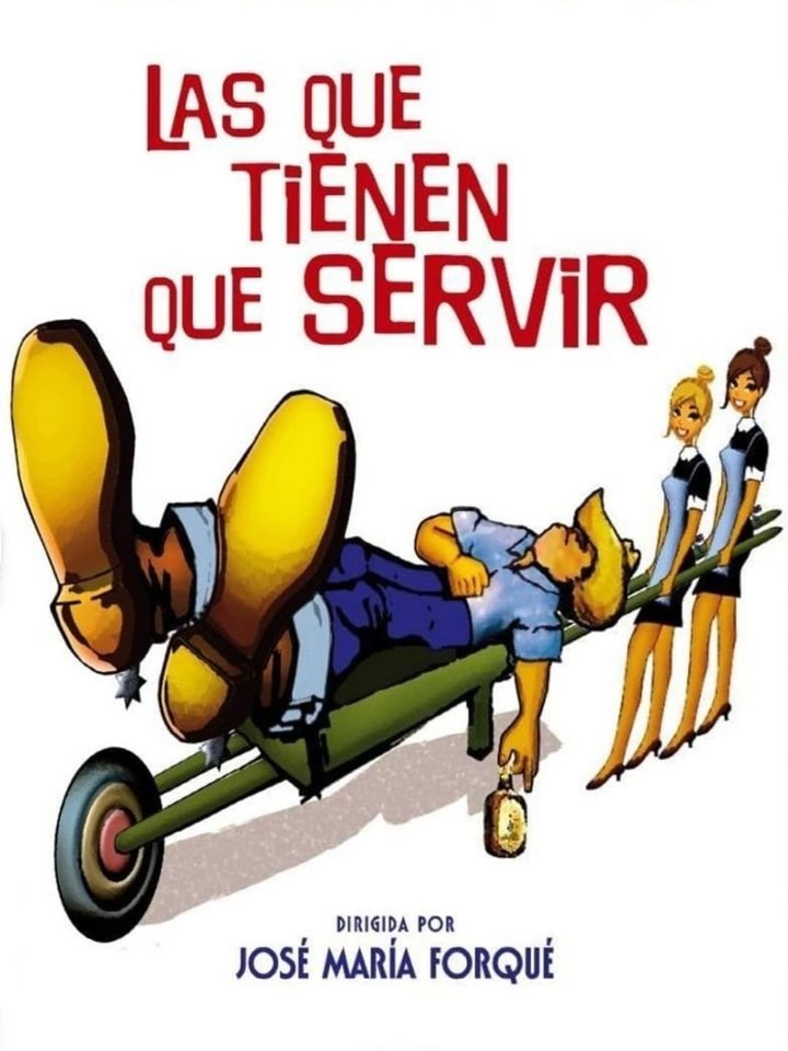 Las que tienen que servir