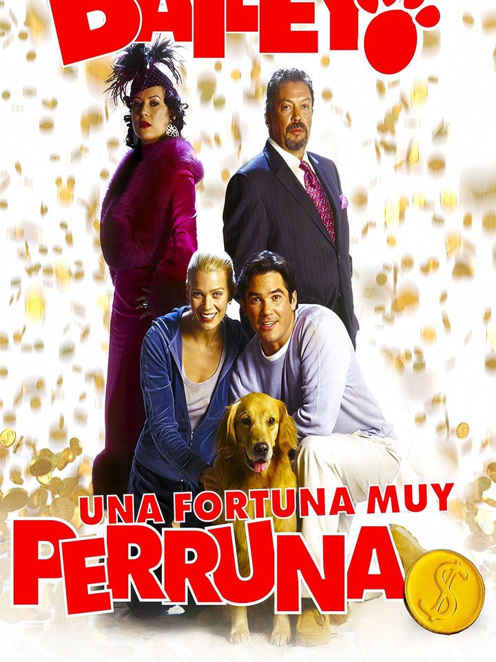 Bailey: Una fortuna muy perruna