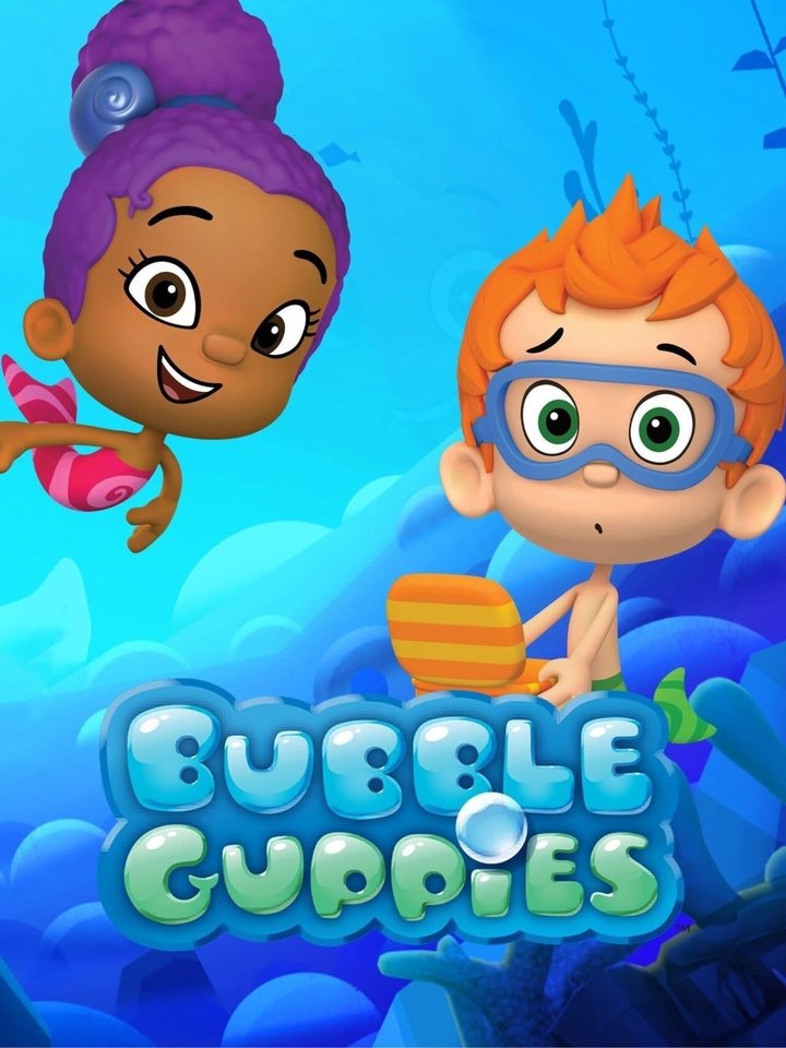 Bubble Guppies