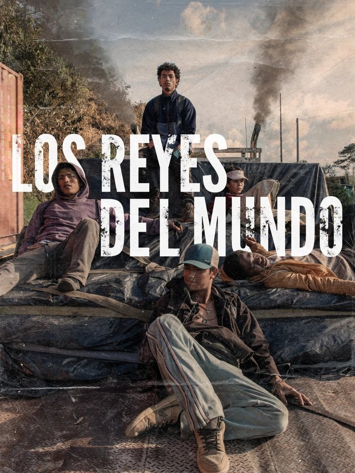 Los reyes del mundo