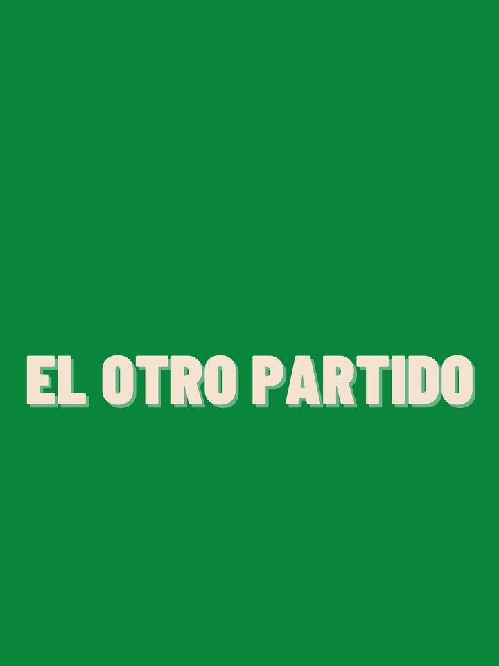 Imagen de EL OTRO PARTIDO